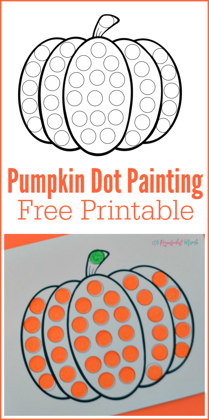 Pumpkin Do A Dot Worksheet - The Resourceful Mama within Printable Halloween Pumpkin Dot Marker Coloring Page