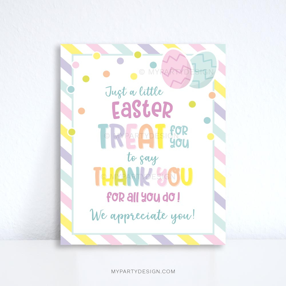 Easter Treat Appreciation Sign, Printable Pdf - My Party Design inside Free Printable Easter Thank You Cards