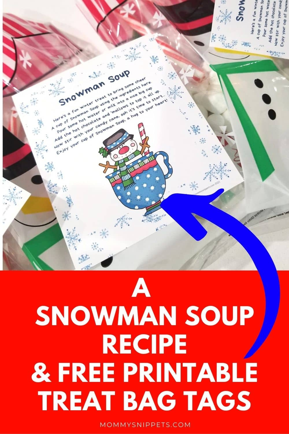 How To Make Snowman Soup Recipe + Free Printable Treat Tag for Snowman Soup Free Printable