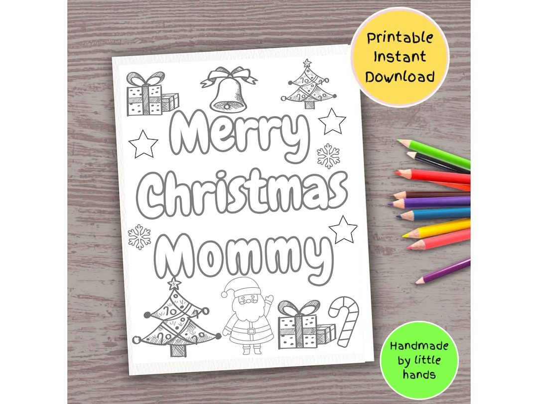 Merry Christmas Mommy Coloring Page: Kids Xmas Gift (Digital with Printable Christmas Card For Mom